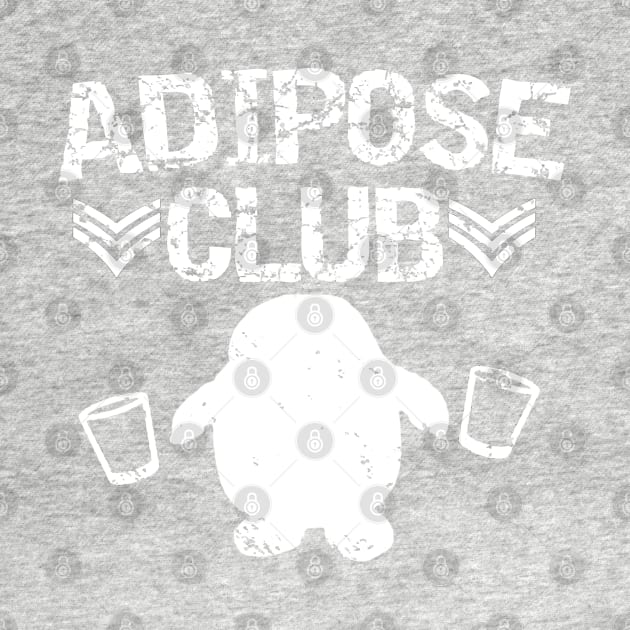 Adipose Club (No hashtag) by The MariTimeLord